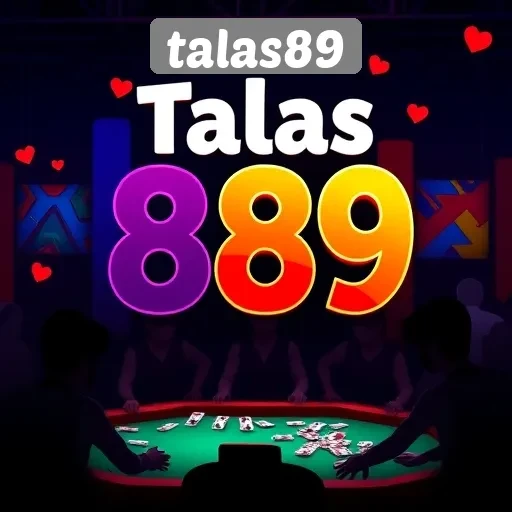 Cara Bergabung dan Berpartisipasi di Talas89